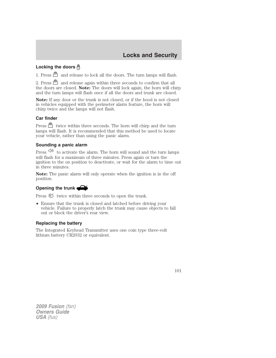 Locking the doors, Car finder, Sounding a panic alarm | Opening the trunk, Replacing the battery, Locks and security | FORD 2009 Fusion v.1 User Manual | Page 101 / 312