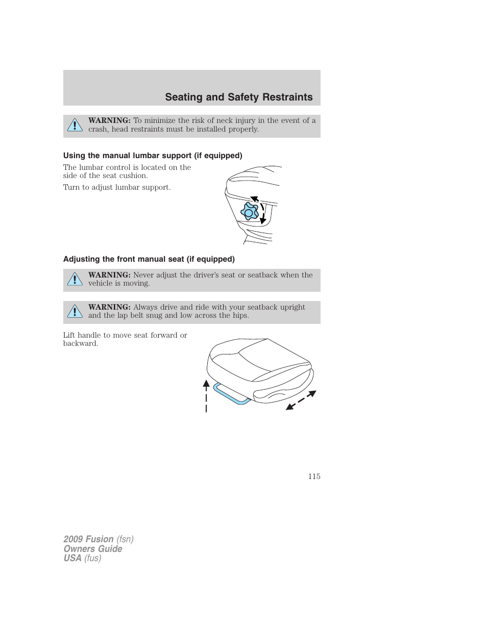 Using the manual lumbar support (if equipped), Adjusting the front manual seat (if equipped), Seating and safety restraints | FORD 2009 Fusion v.1 User Manual | Page 115 / 312