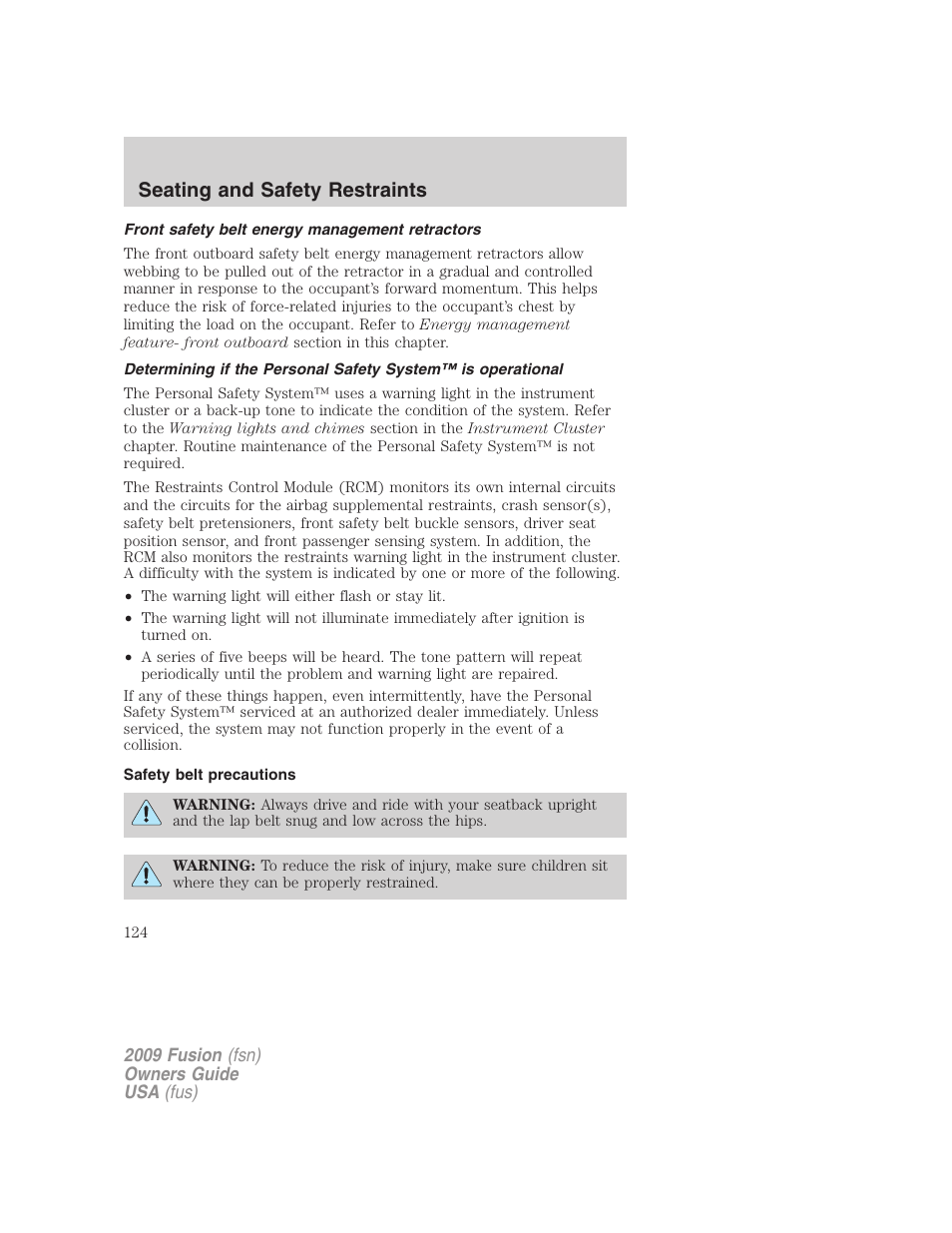 Front safety belt energy management retractors, Safety belt precautions, Seating and safety restraints | FORD 2009 Fusion v.1 User Manual | Page 124 / 312