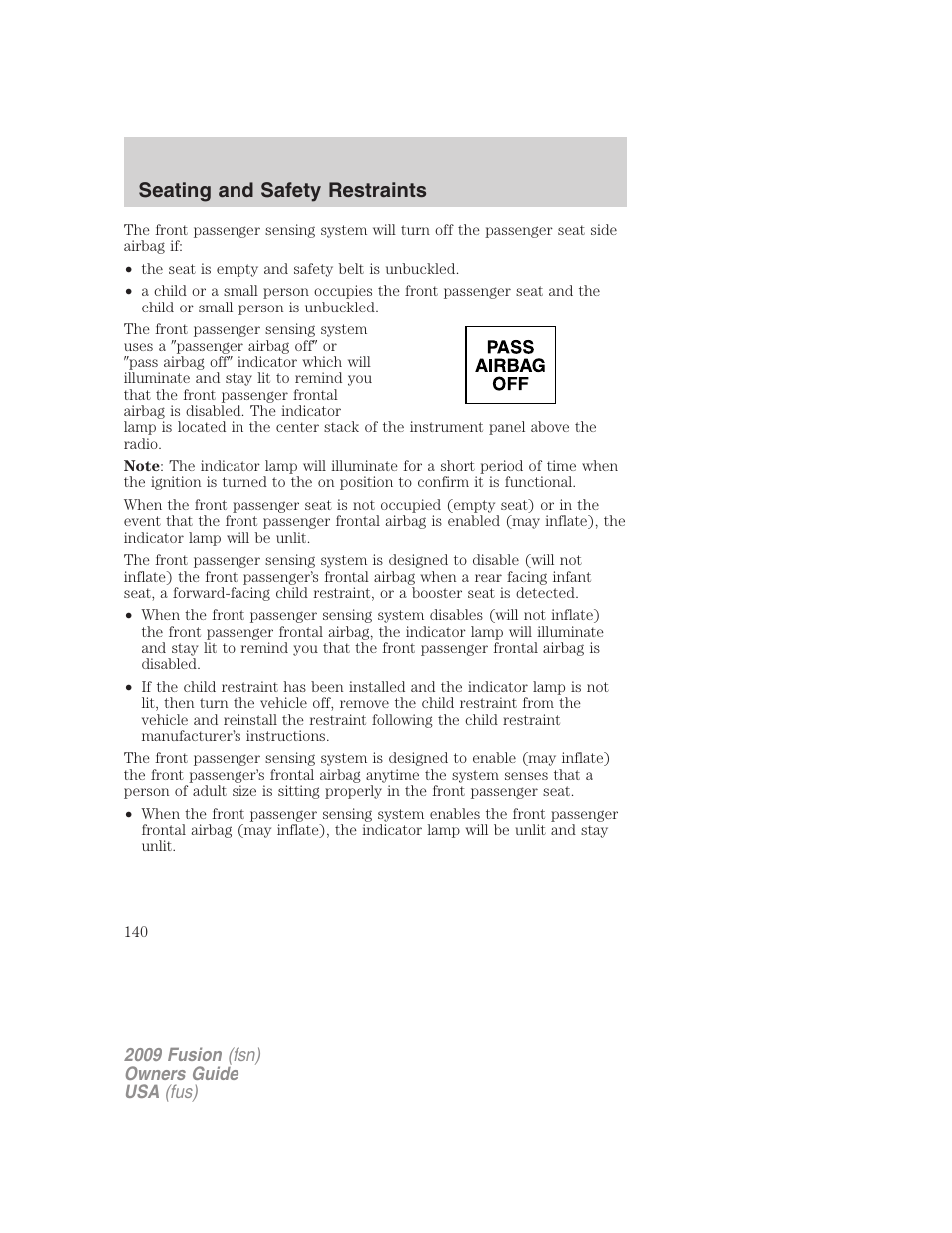 Seating and safety restraints | FORD 2009 Fusion v.1 User Manual | Page 140 / 312