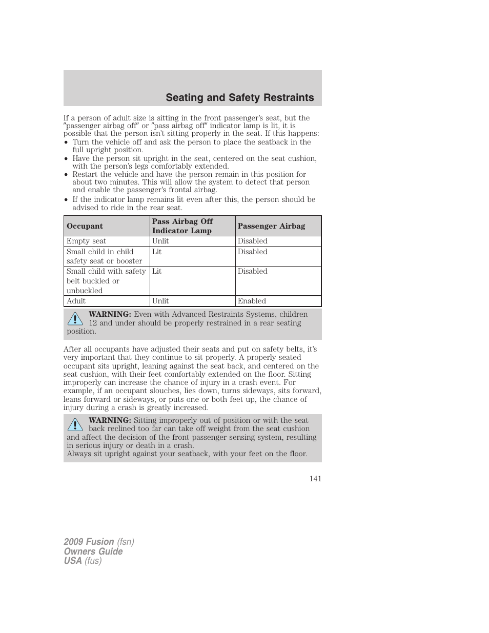 Seating and safety restraints | FORD 2009 Fusion v.1 User Manual | Page 141 / 312