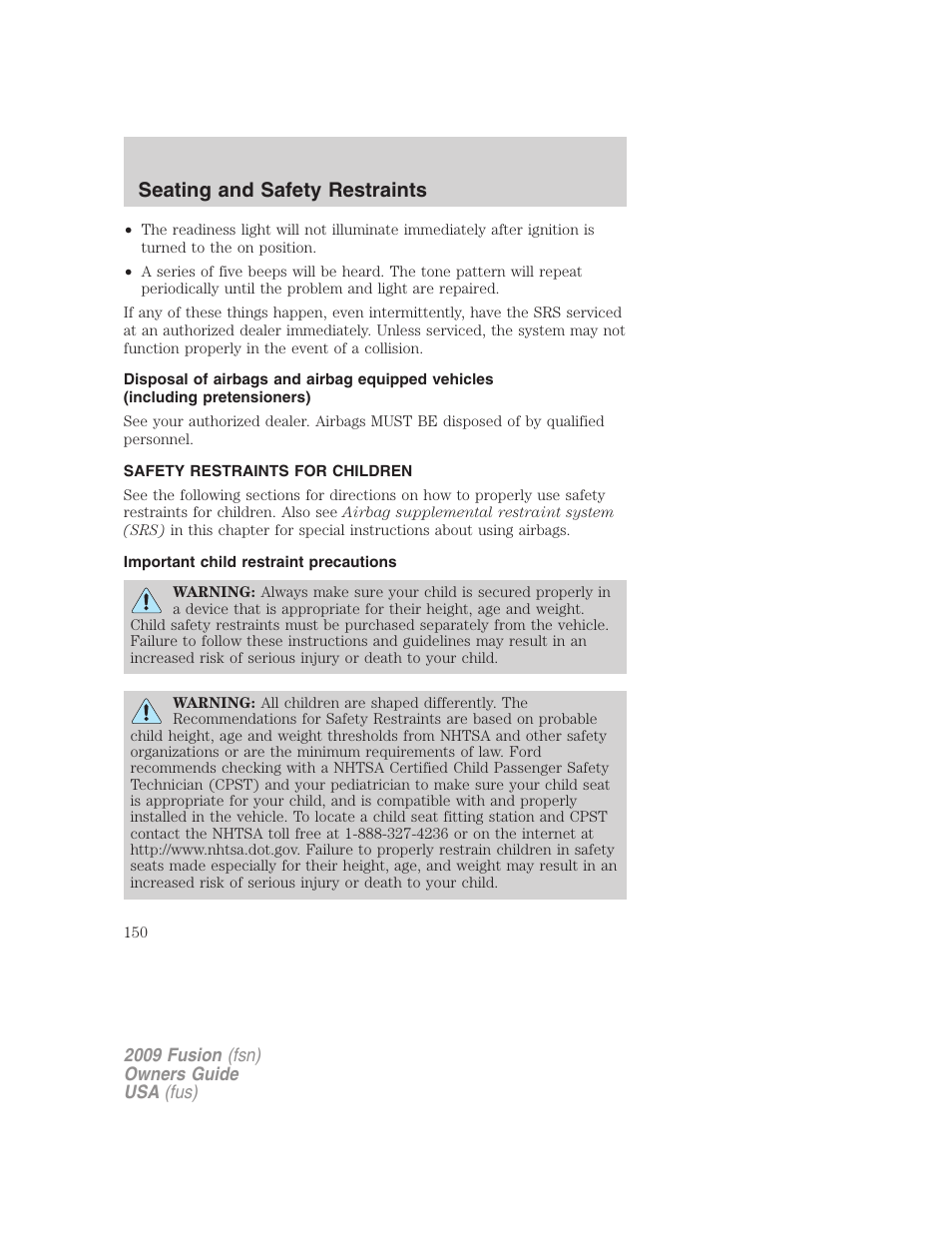 Safety restraints for children, Important child restraint precautions, Child restraints | Seating and safety restraints | FORD 2009 Fusion v.1 User Manual | Page 150 / 312