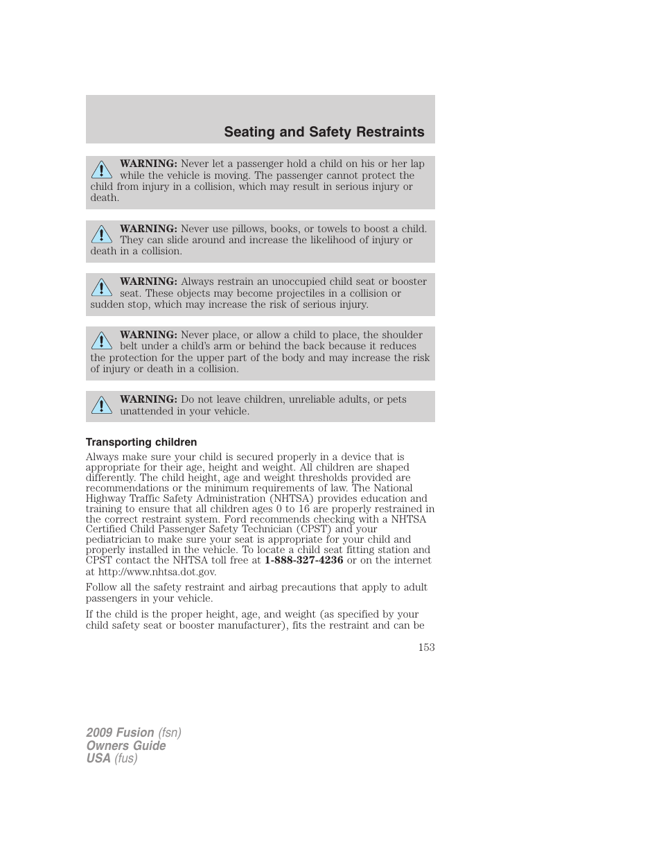 Transporting children, Seating and safety restraints | FORD 2009 Fusion v.1 User Manual | Page 153 / 312