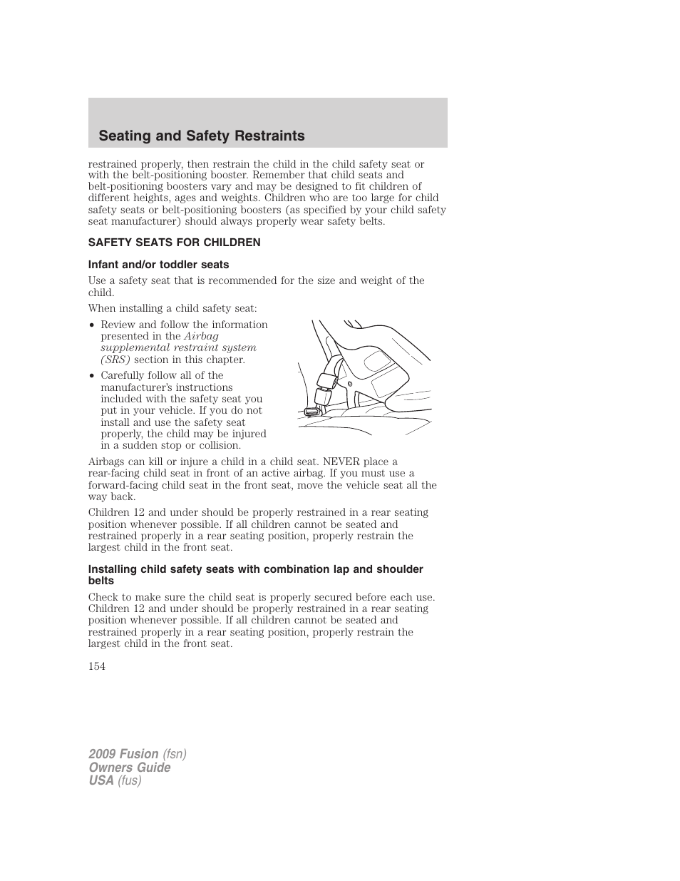 Safety seats for children, Infant and/or toddler seats, Seating and safety restraints | FORD 2009 Fusion v.1 User Manual | Page 154 / 312