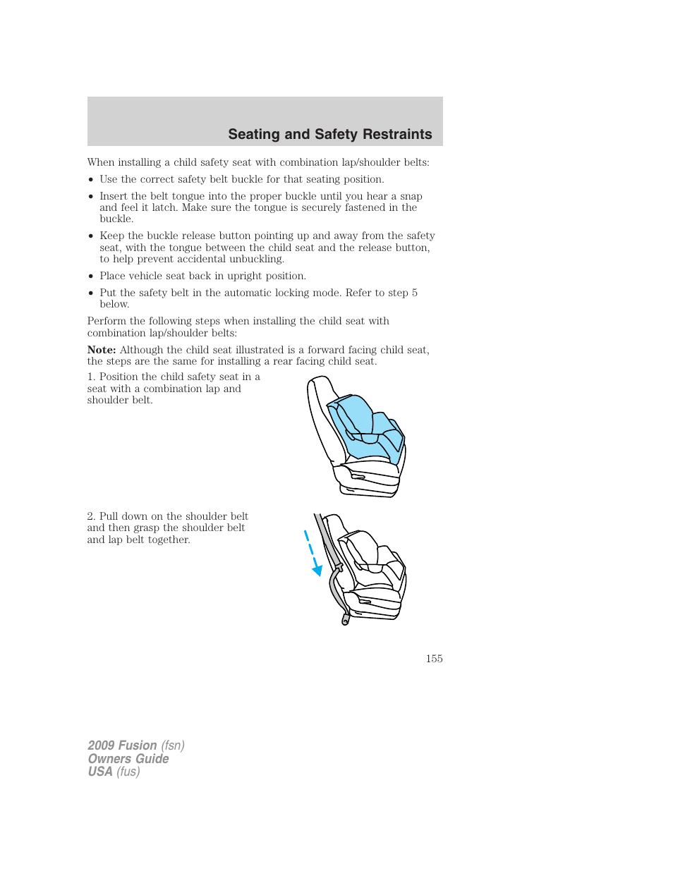 Seating and safety restraints | FORD 2009 Fusion v.1 User Manual | Page 155 / 312