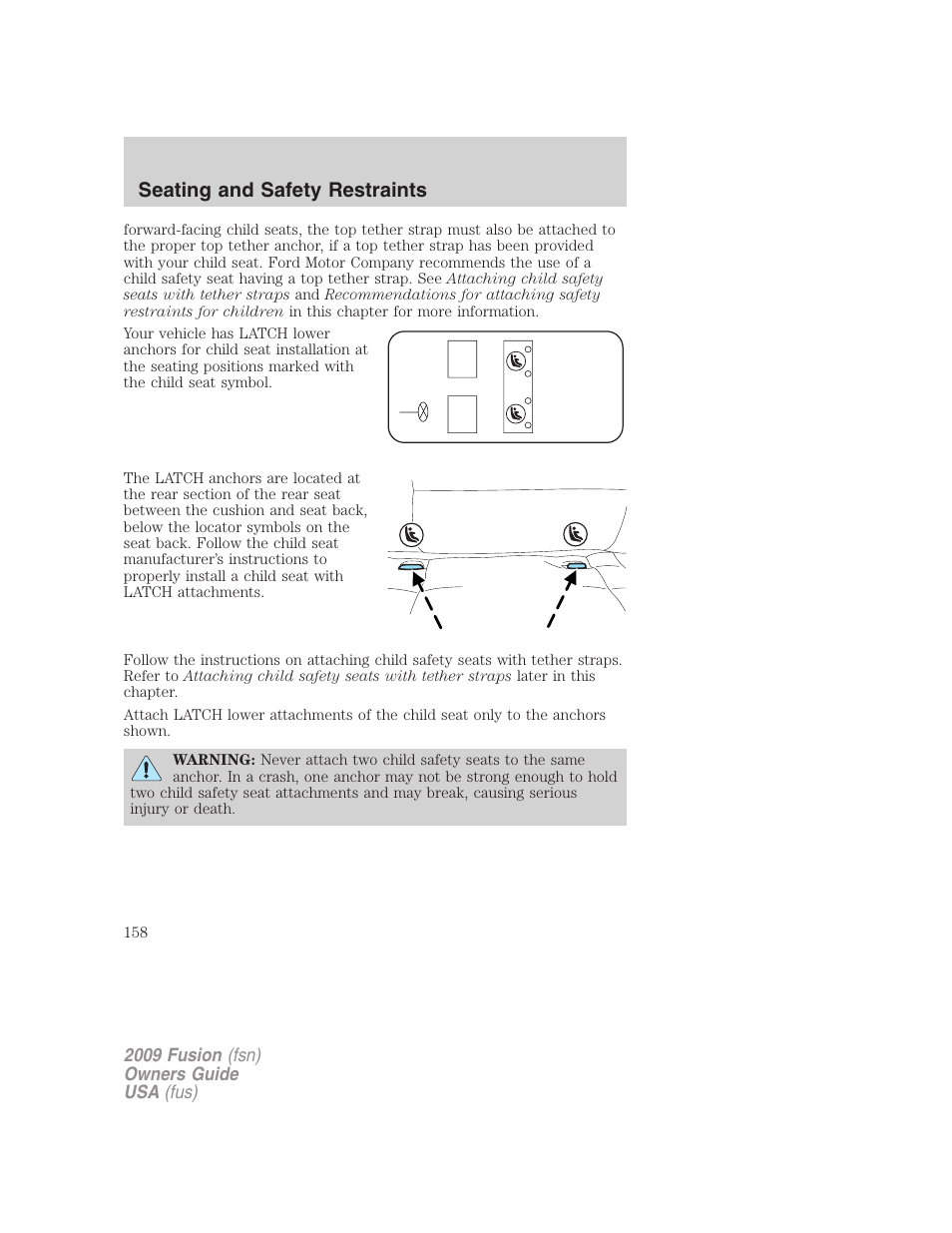 Seating and safety restraints | FORD 2009 Fusion v.1 User Manual | Page 158 / 312