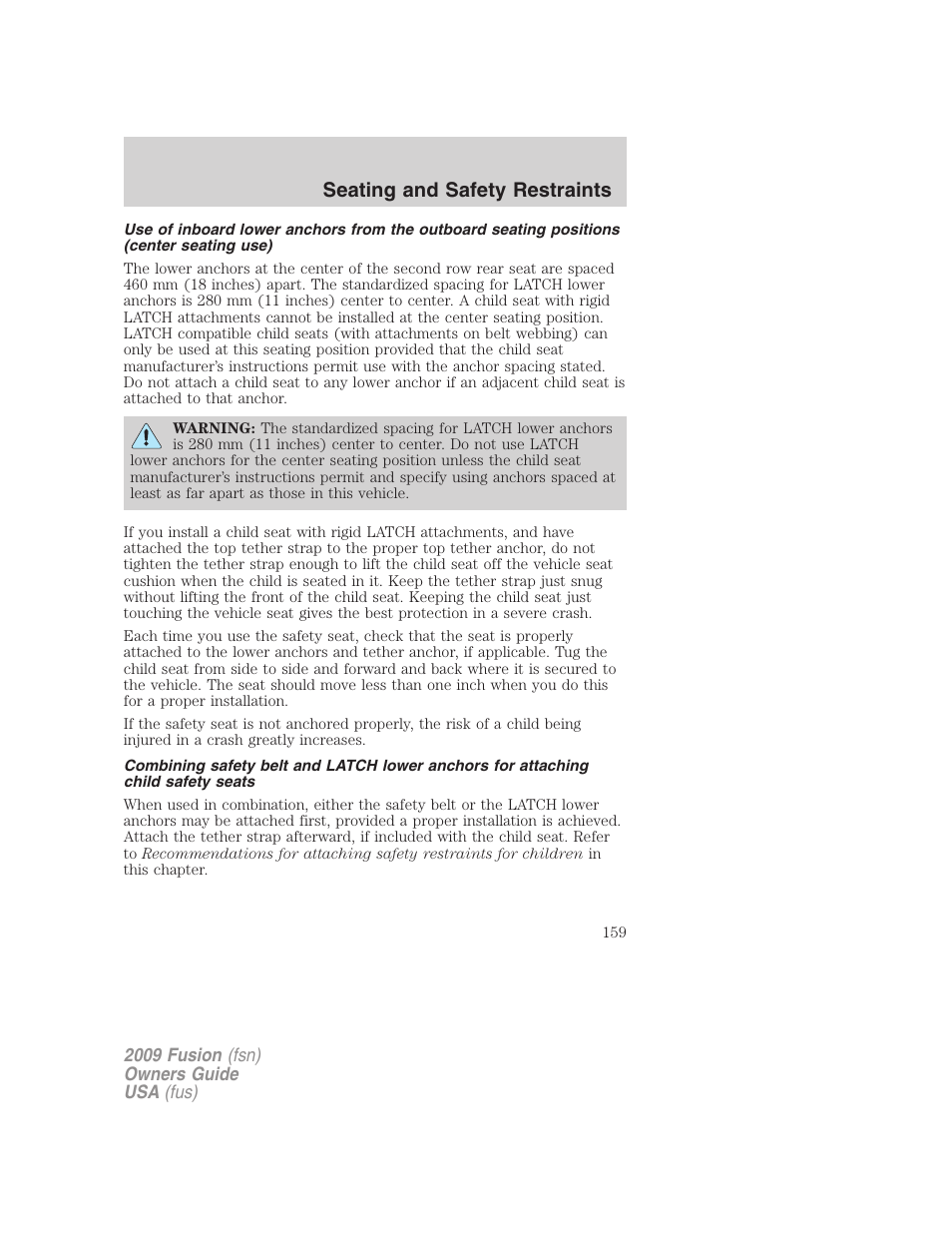 Seating and safety restraints | FORD 2009 Fusion v.1 User Manual | Page 159 / 312