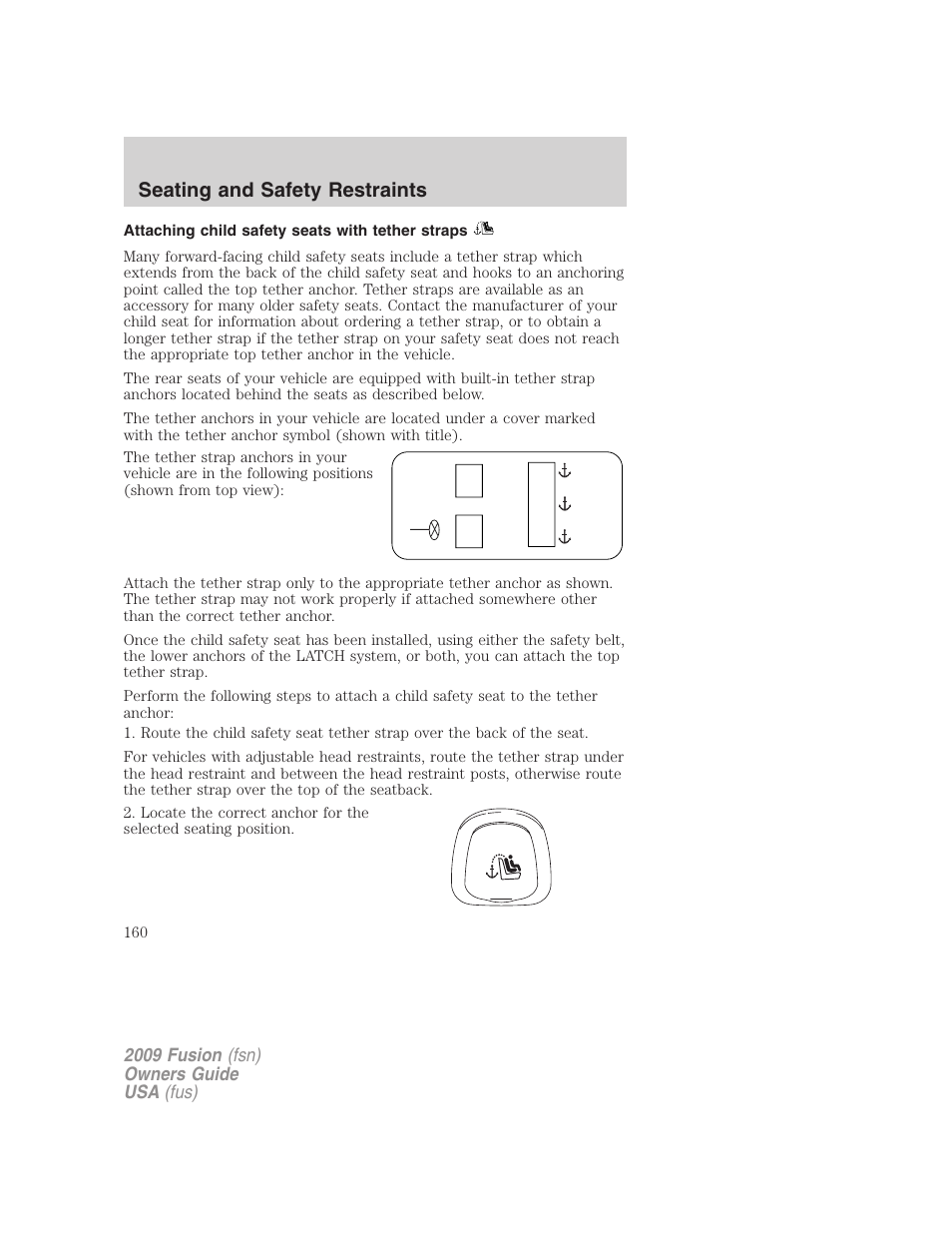 Attaching child safety seats with tether straps, Seating and safety restraints | FORD 2009 Fusion v.1 User Manual | Page 160 / 312