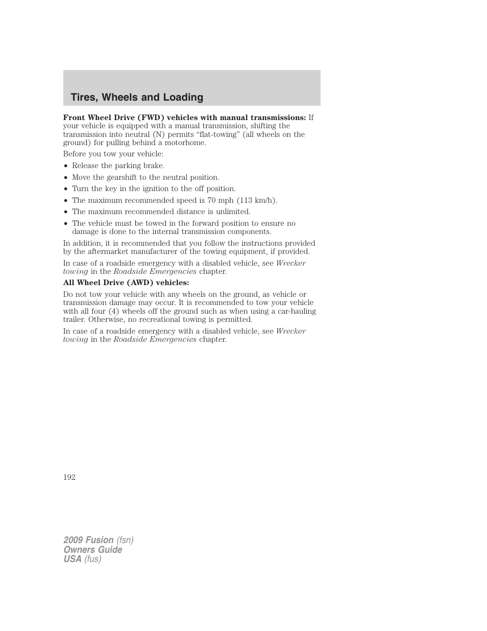 Tires, wheels and loading | FORD 2009 Fusion v.1 User Manual | Page 192 / 312