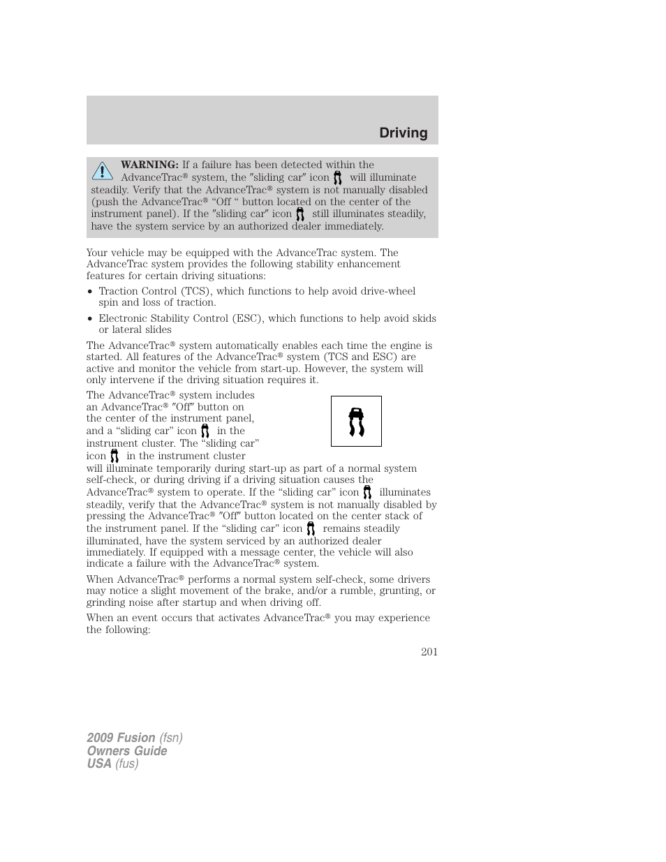 Driving | FORD 2009 Fusion v.1 User Manual | Page 201 / 312