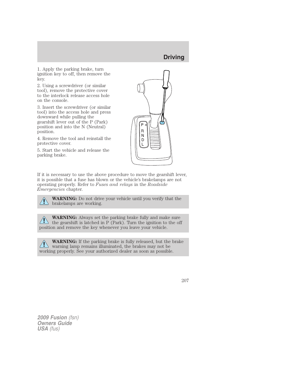 Driving | FORD 2009 Fusion v.1 User Manual | Page 207 / 312