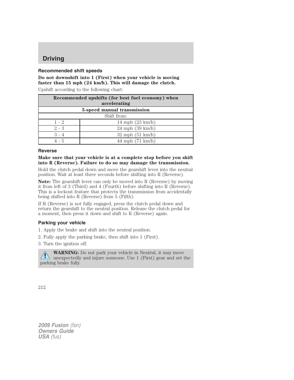 Recommended shift speeds, Reverse, Parking your vehicle | Driving | FORD 2009 Fusion v.1 User Manual | Page 212 / 312