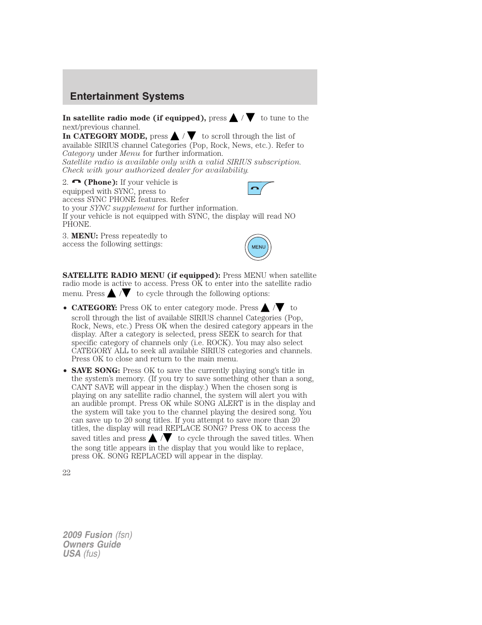 Entertainment systems | FORD 2009 Fusion v.1 User Manual | Page 22 / 312