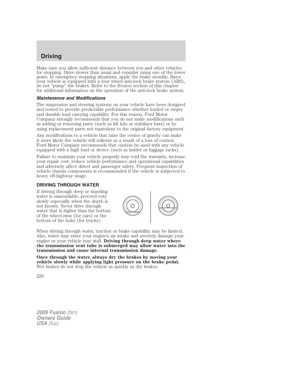 Maintenance and modifications, Driving through water, Driving | FORD 2009 Fusion v.1 User Manual | Page 220 / 312