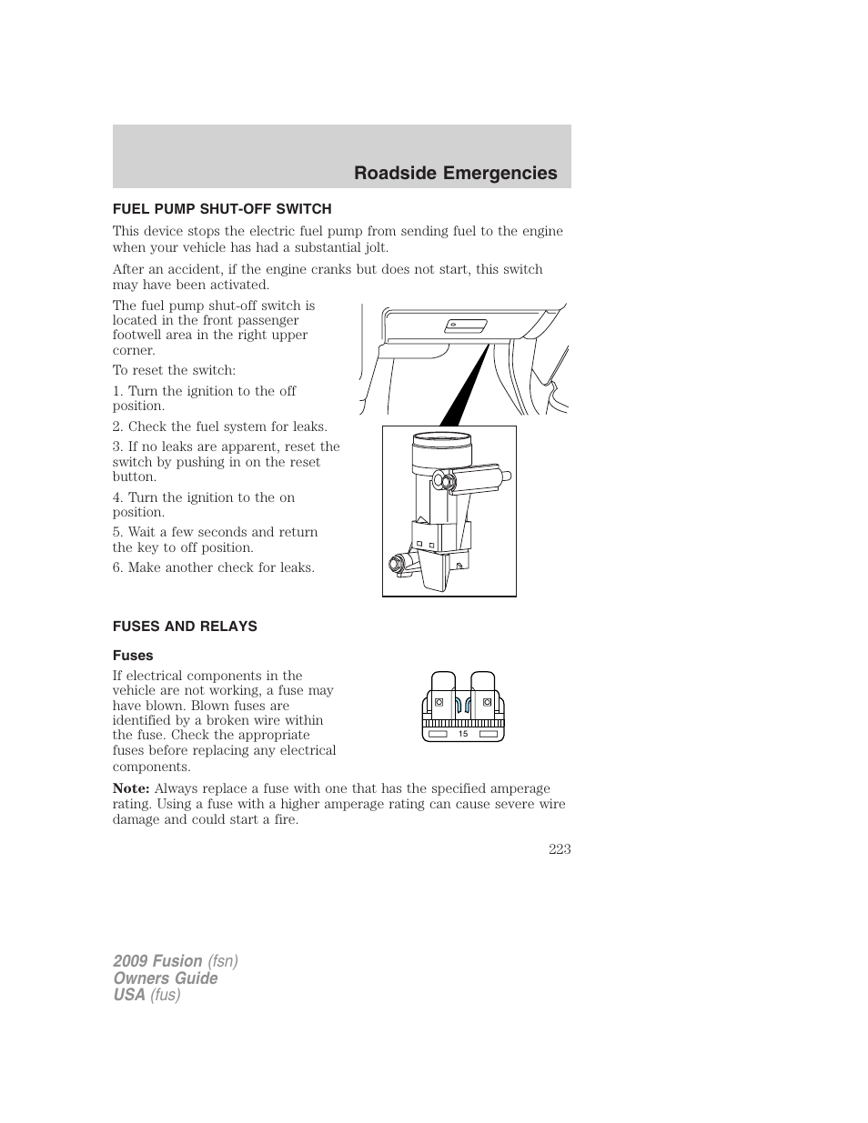 Fuel pump shut-off switch, Fuses and relays, Fuses | Roadside emergencies | FORD 2009 Fusion v.1 User Manual | Page 223 / 312