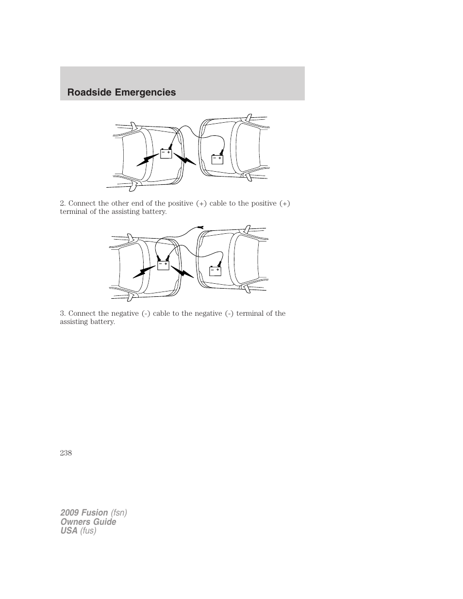 Roadside emergencies, 2009 fusion (fsn) owners guide usa (fus) | FORD 2009 Fusion v.1 User Manual | Page 238 / 312