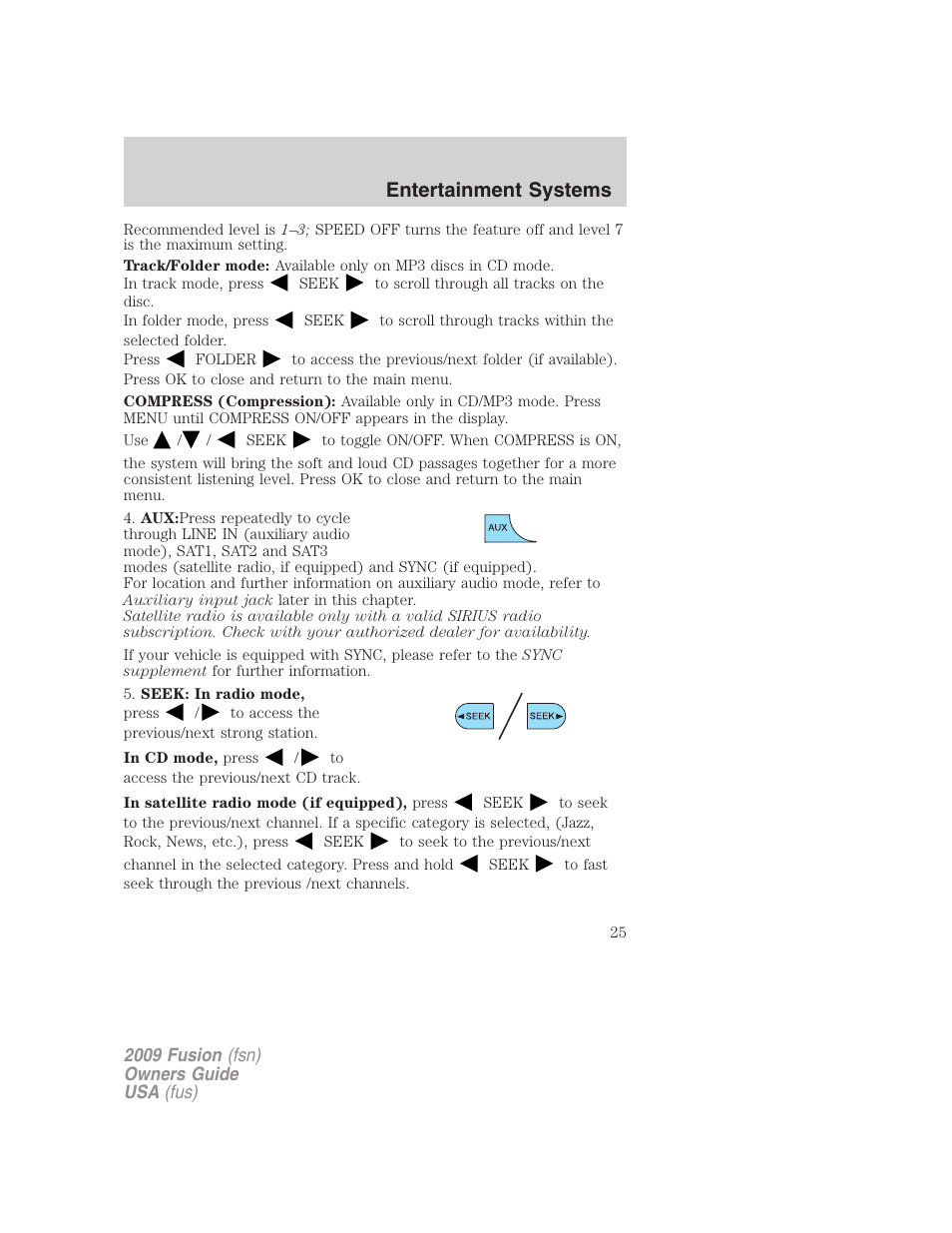 Entertainment systems | FORD 2009 Fusion v.1 User Manual | Page 25 / 312