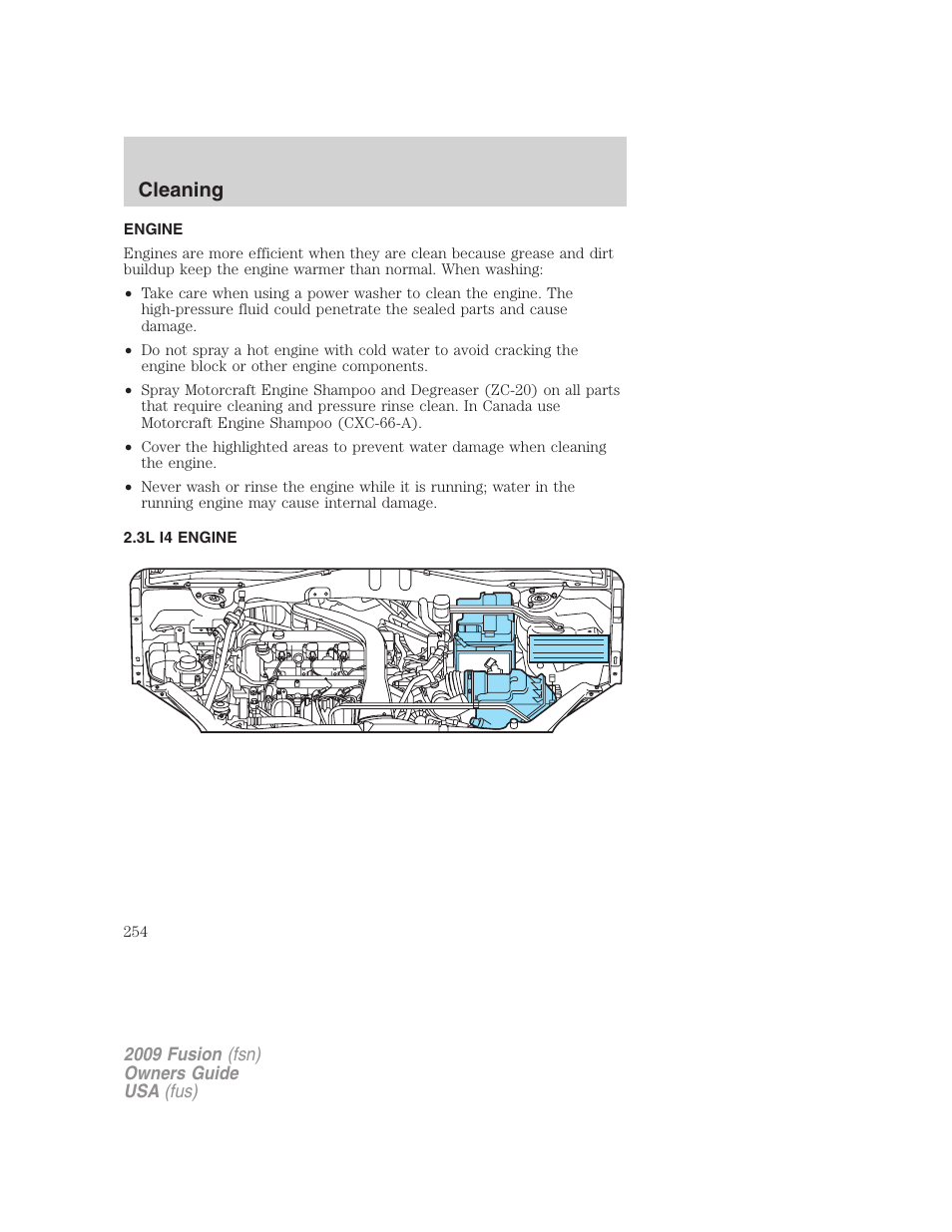 Engine, 3l i4 engine, Cleaning | FORD 2009 Fusion v.1 User Manual | Page 254 / 312