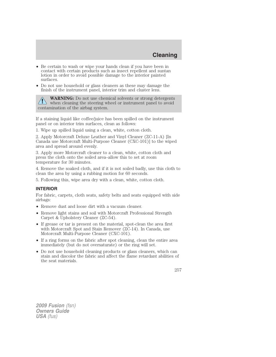 Interior, Cleaning | FORD 2009 Fusion v.1 User Manual | Page 257 / 312