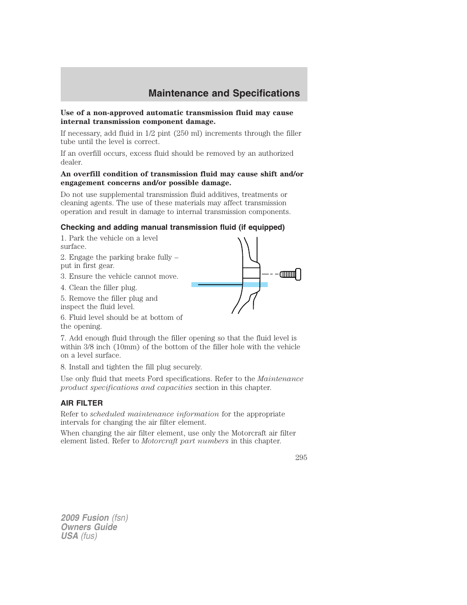 Air filter, Air filter(s), Maintenance and specifications | FORD 2009 Fusion v.1 User Manual | Page 295 / 312