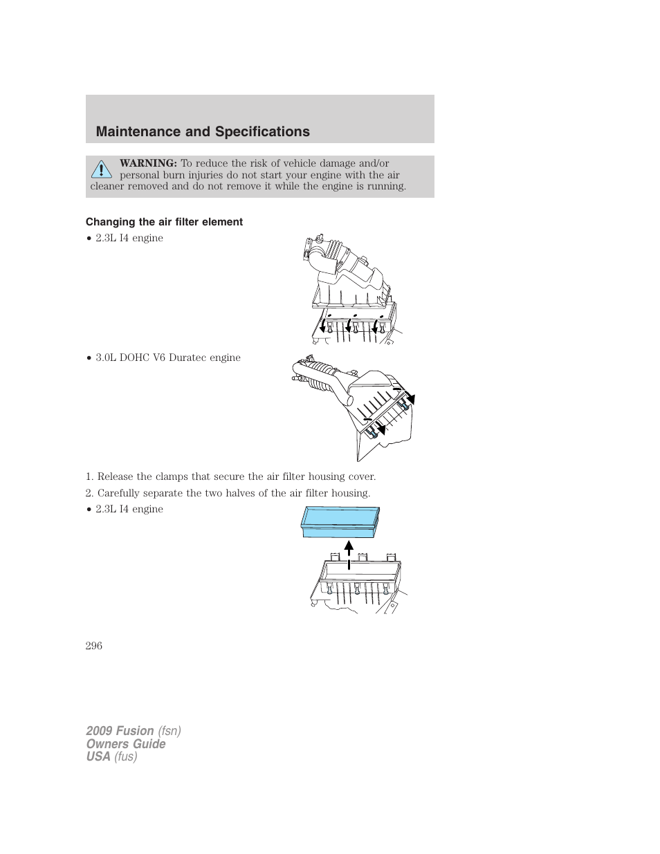 Changing the air filter element, Maintenance and specifications | FORD 2009 Fusion v.1 User Manual | Page 296 / 312