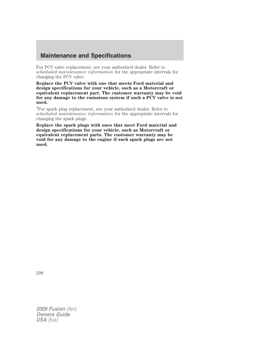 Maintenance and specifications | FORD 2009 Fusion v.1 User Manual | Page 298 / 312
