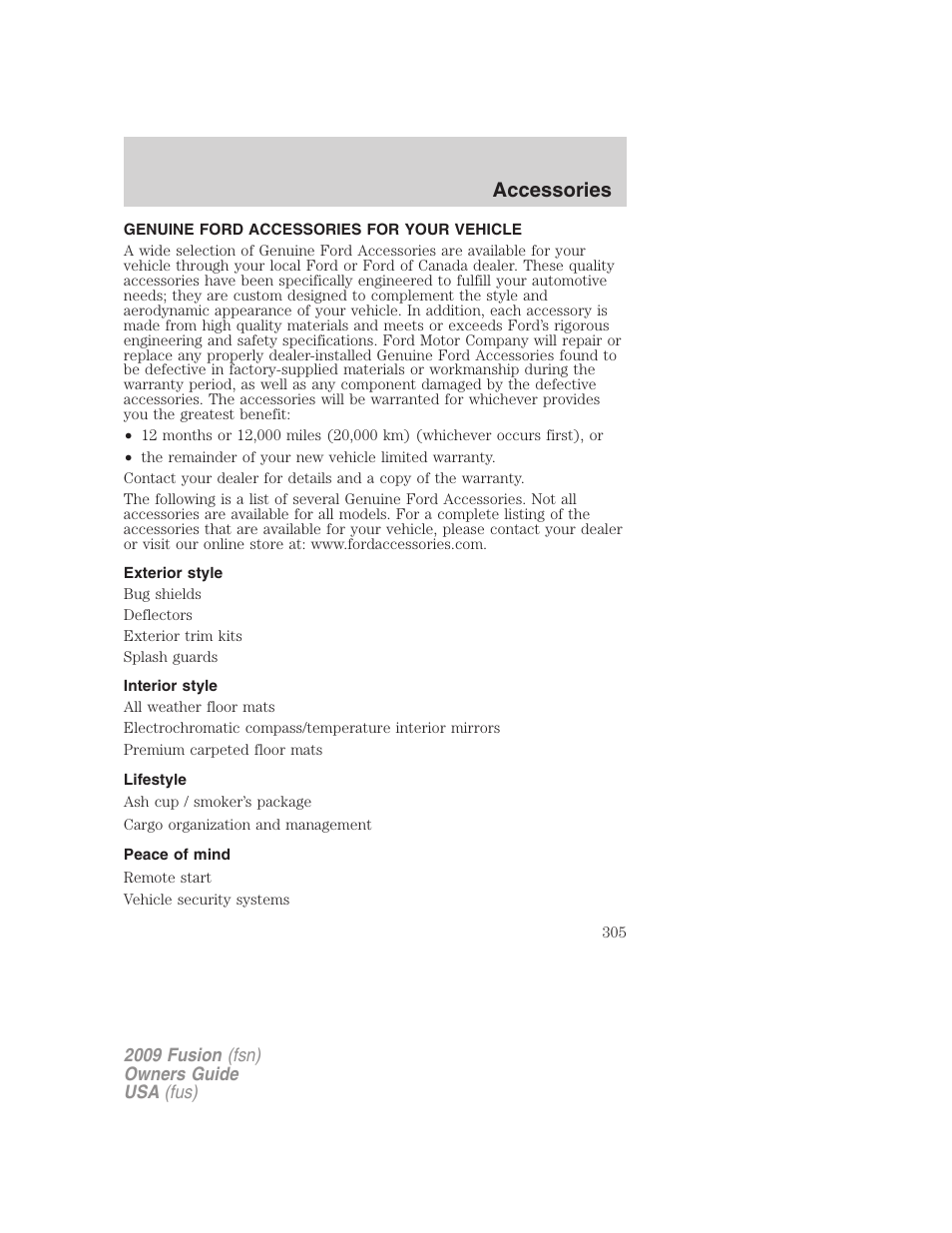 Accessories, Genuine ford accessories for your vehicle, Exterior style | Interior style, Lifestyle, Peace of mind | FORD 2009 Fusion v.1 User Manual | Page 305 / 312