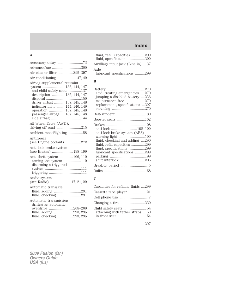 Index | FORD 2009 Fusion v.1 User Manual | Page 307 / 312