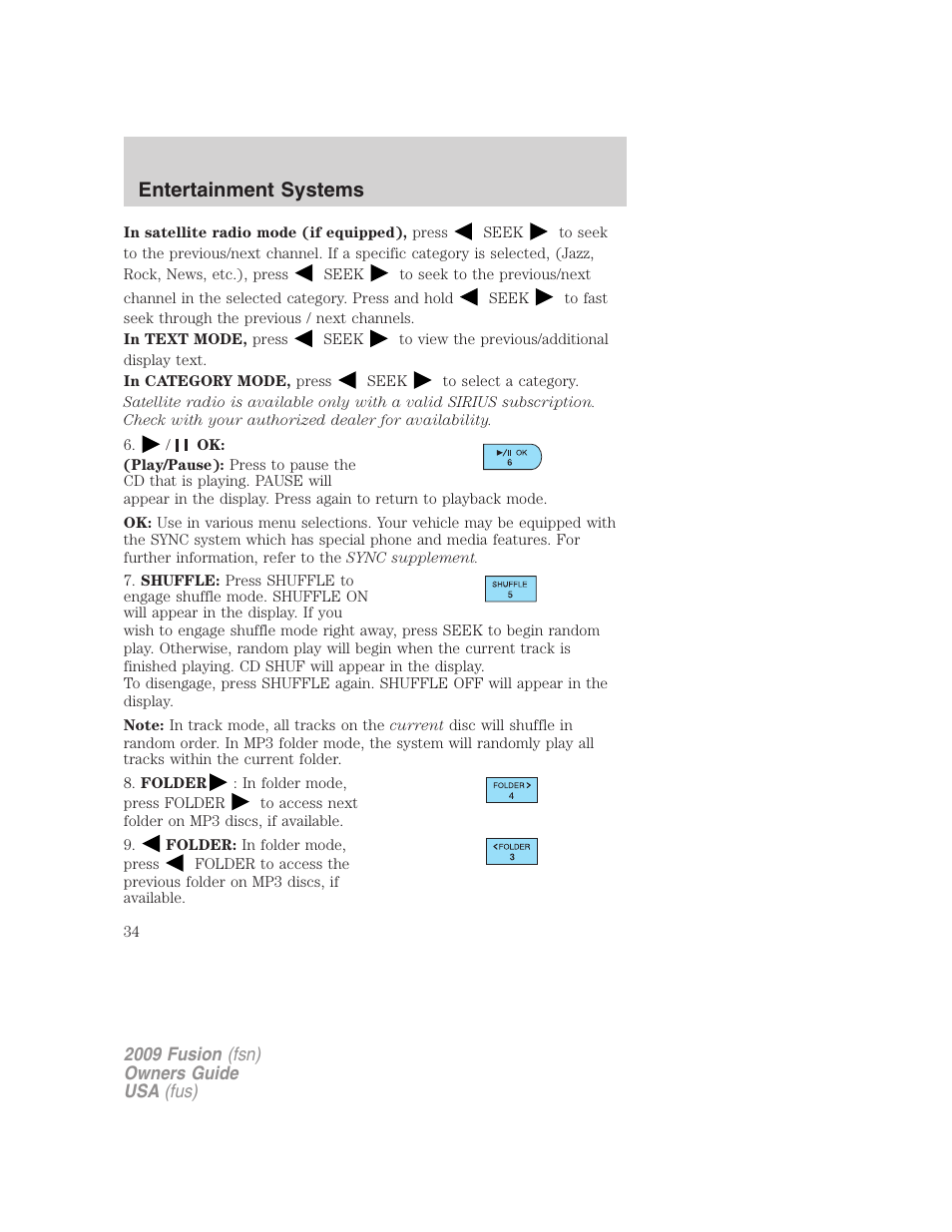 Entertainment systems | FORD 2009 Fusion v.1 User Manual | Page 34 / 312