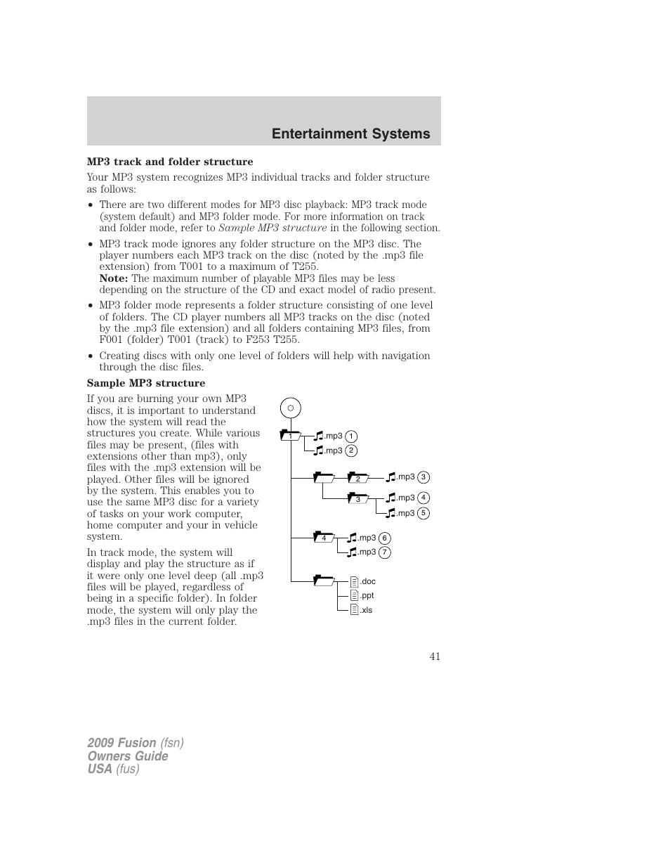 Entertainment systems, 2009 fusion (fsn) owners guide usa (fus) | FORD 2009 Fusion v.1 User Manual | Page 41 / 312