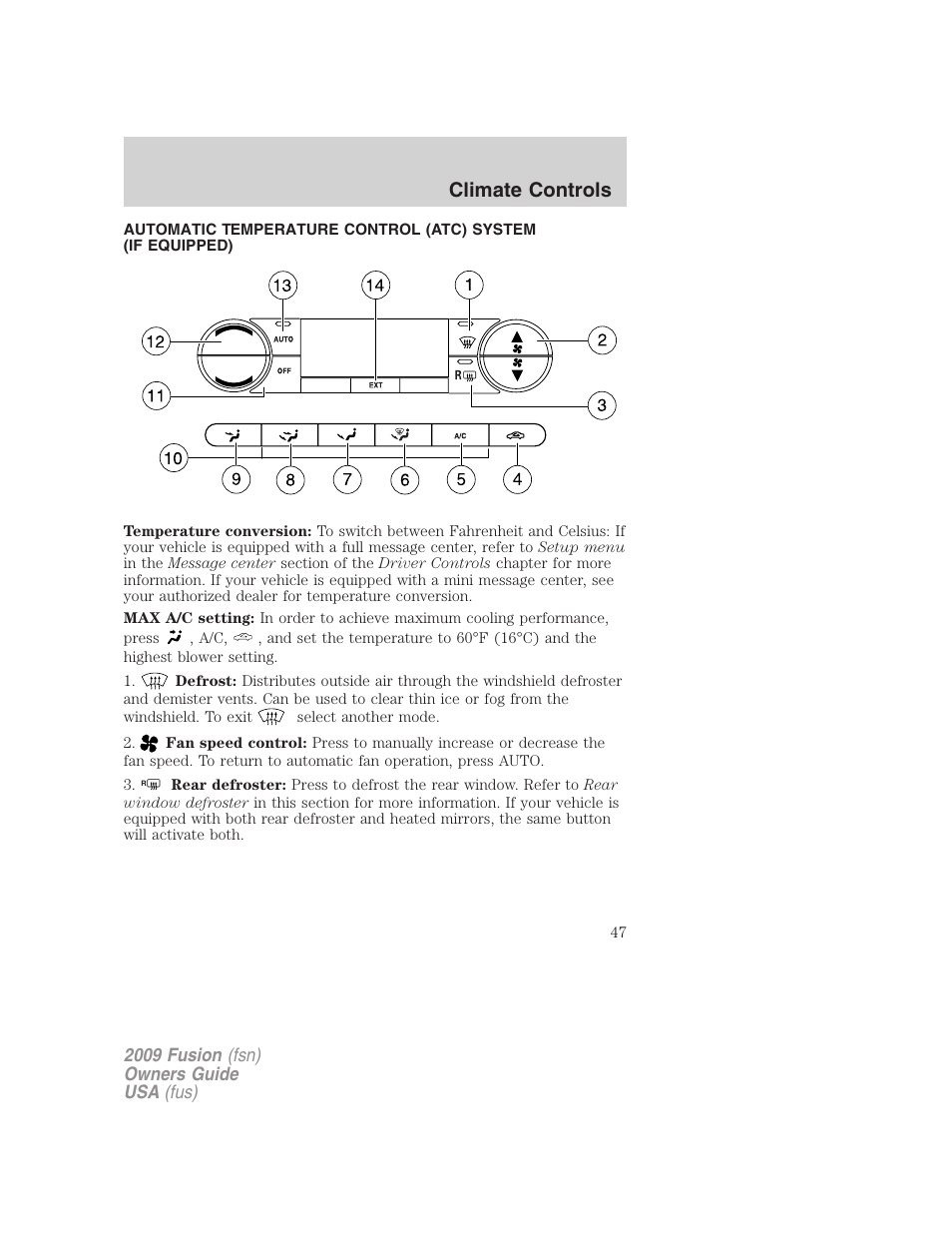 Automatic temperature control, Climate controls | FORD 2009 Fusion v.1 User Manual | Page 47 / 312