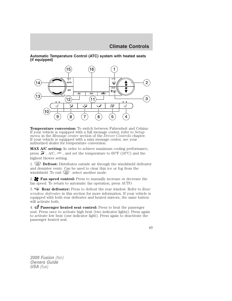 Climate controls | FORD 2009 Fusion v.1 User Manual | Page 49 / 312