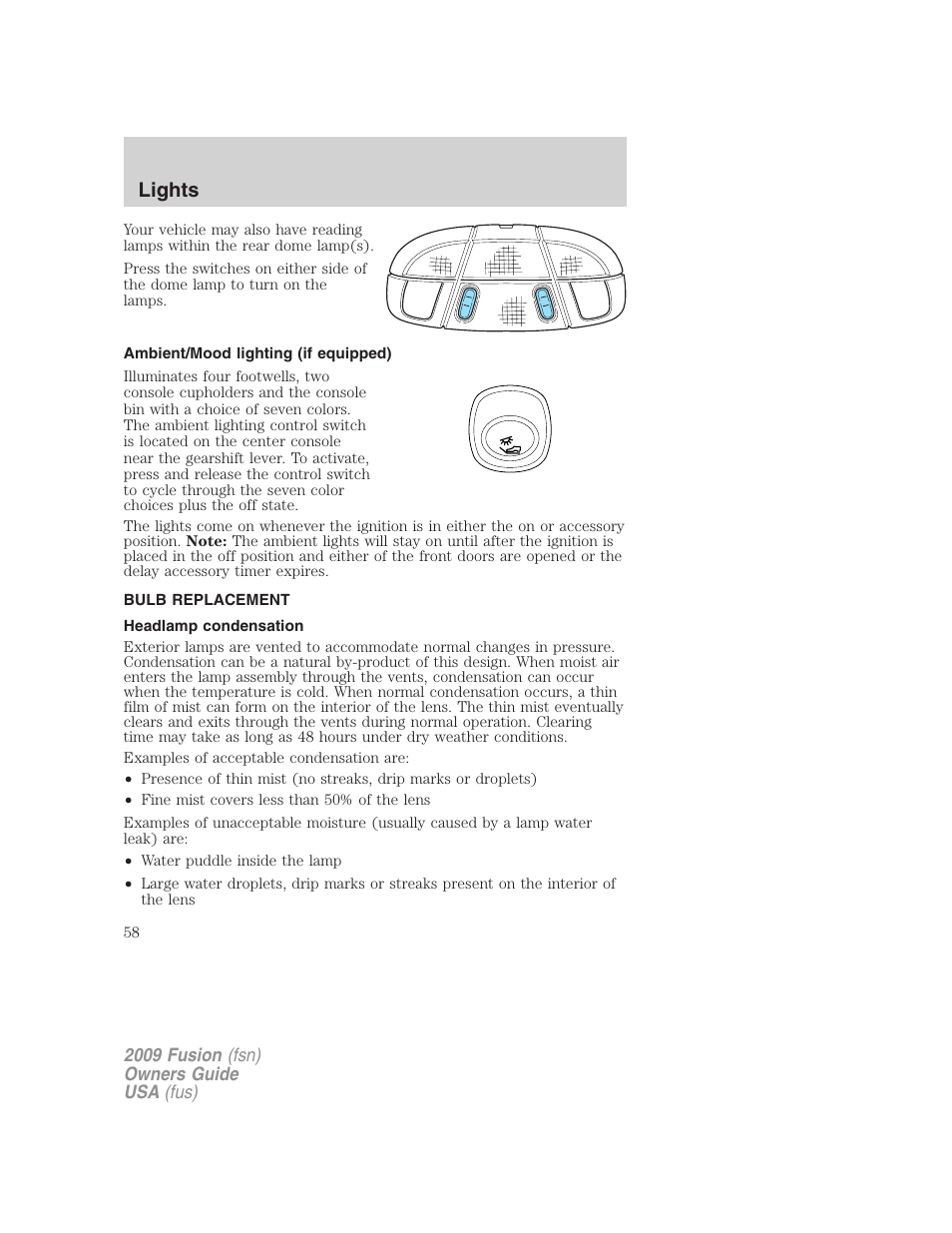 Ambient/mood lighting (if equipped), Bulb replacement, Headlamp condensation | Lights | FORD 2009 Fusion v.1 User Manual | Page 58 / 312