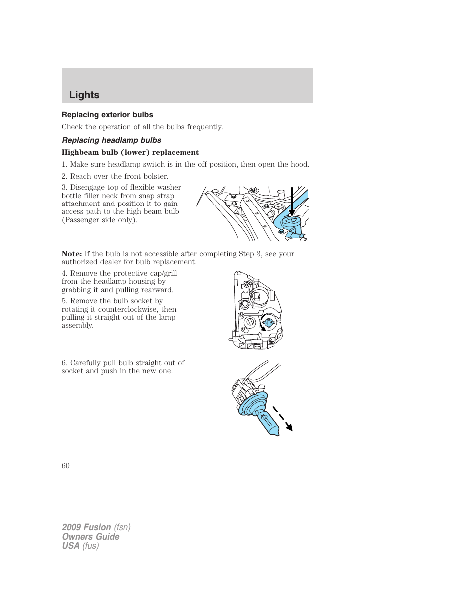 Replacing exterior bulbs, Replacing headlamp bulbs, Lights | FORD 2009 Fusion v.1 User Manual | Page 60 / 312