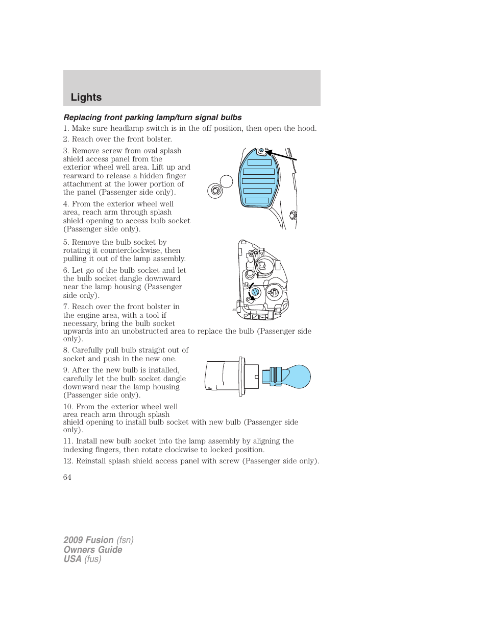 Replacing front parking lamp/turn signal bulbs, Lights | FORD 2009 Fusion v.1 User Manual | Page 64 / 312