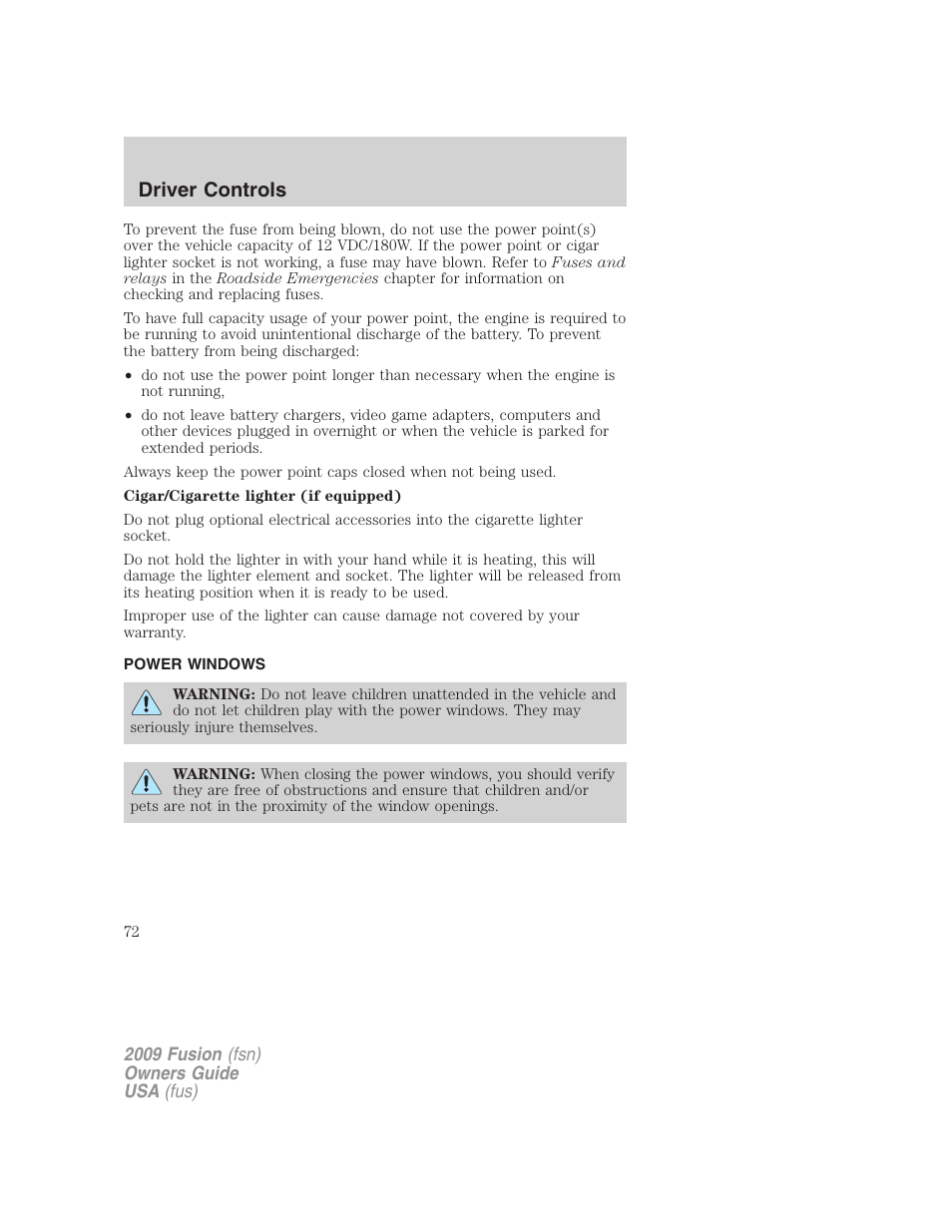 Power windows, Driver controls | FORD 2009 Fusion v.1 User Manual | Page 72 / 312