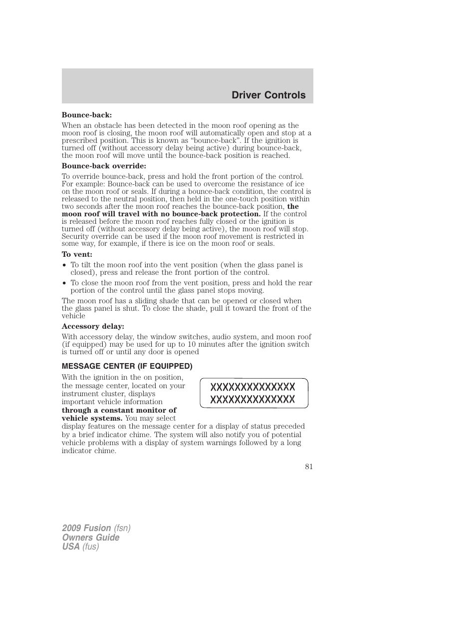 Message center (if equipped), Message center, Driver controls | FORD 2009 Fusion v.1 User Manual | Page 81 / 312