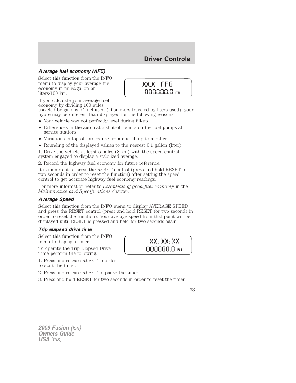 Average fuel economy (afe), Average speed, Trip elapsed drive time | Driver controls | FORD 2009 Fusion v.1 User Manual | Page 83 / 312