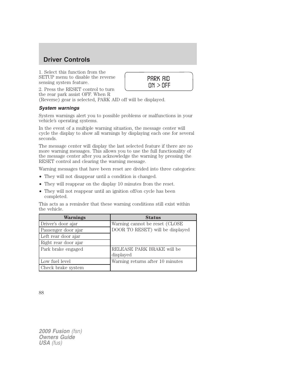 System warnings, Driver controls | FORD 2009 Fusion v.1 User Manual | Page 88 / 312