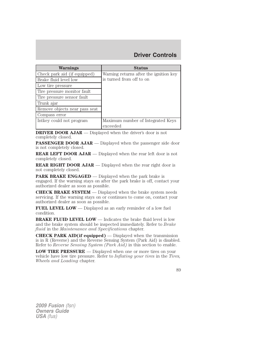 Driver controls | FORD 2009 Fusion v.1 User Manual | Page 89 / 312