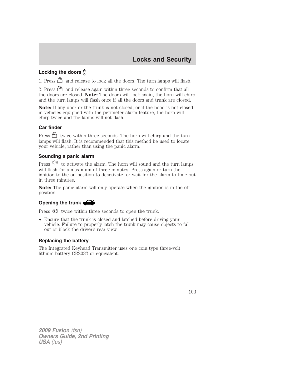 Locking the doors, Car finder, Sounding a panic alarm | Opening the trunk, Replacing the battery, Locks and security | FORD 2009 Fusion v.2 User Manual | Page 103 / 314