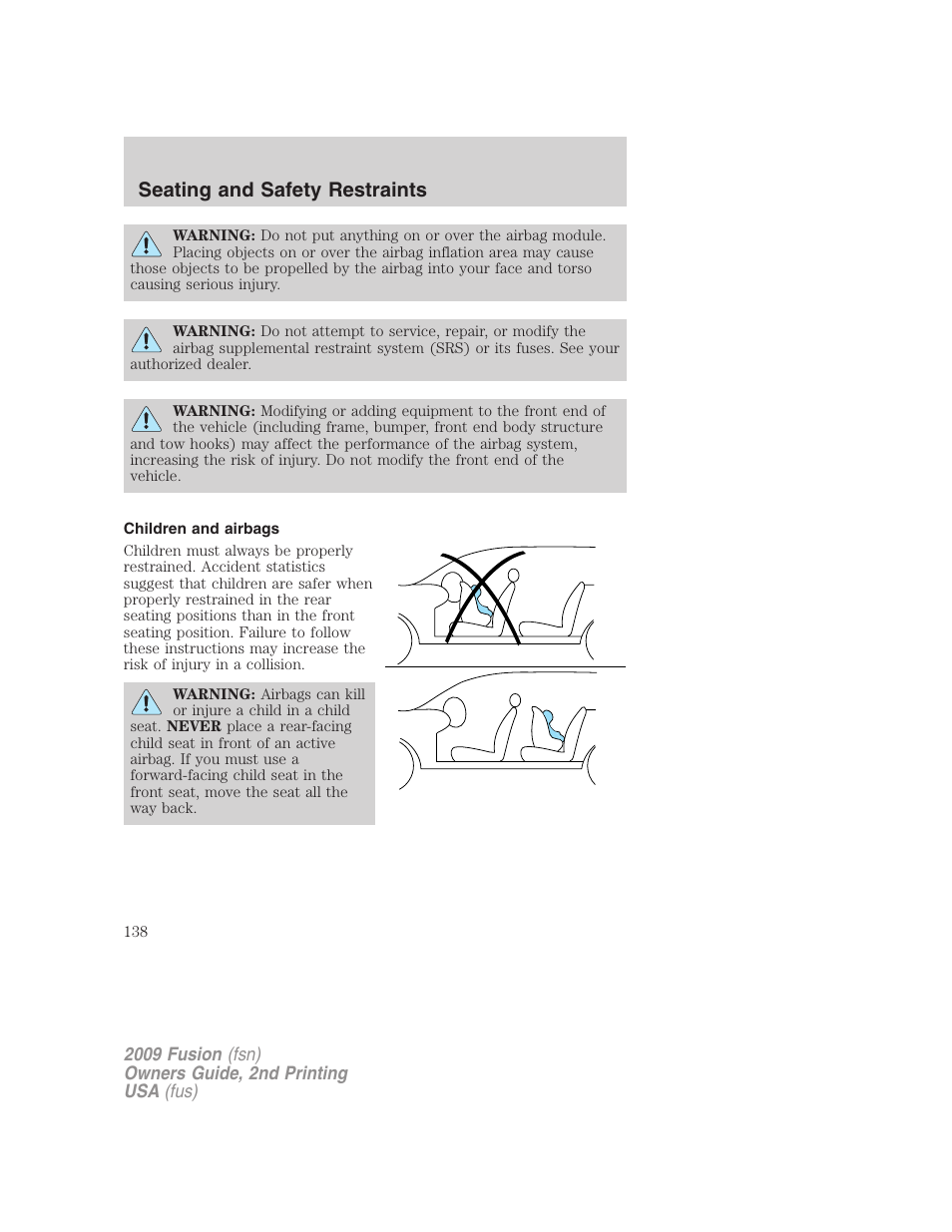 Children and airbags, Seating and safety restraints | FORD 2009 Fusion v.2 User Manual | Page 138 / 314