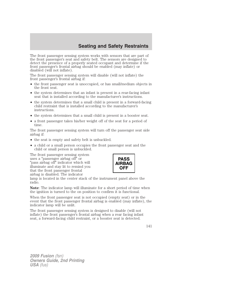 Seating and safety restraints | FORD 2009 Fusion v.2 User Manual | Page 141 / 314