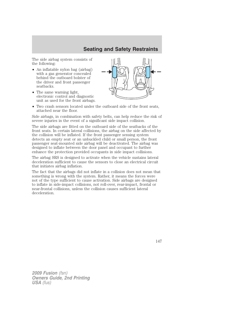 Seating and safety restraints | FORD 2009 Fusion v.2 User Manual | Page 147 / 314