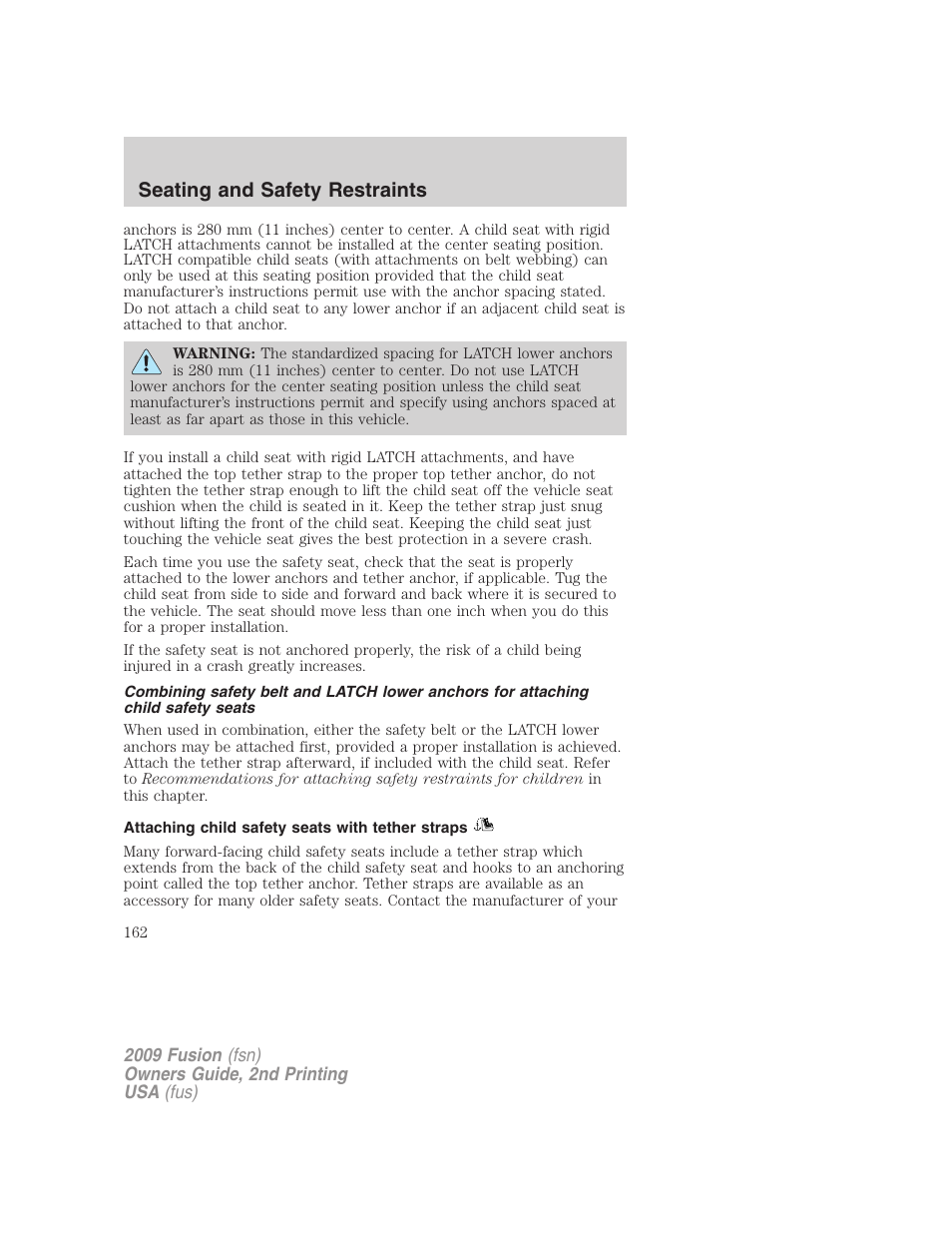 Attaching child safety seats with tether straps, Seating and safety restraints | FORD 2009 Fusion v.2 User Manual | Page 162 / 314