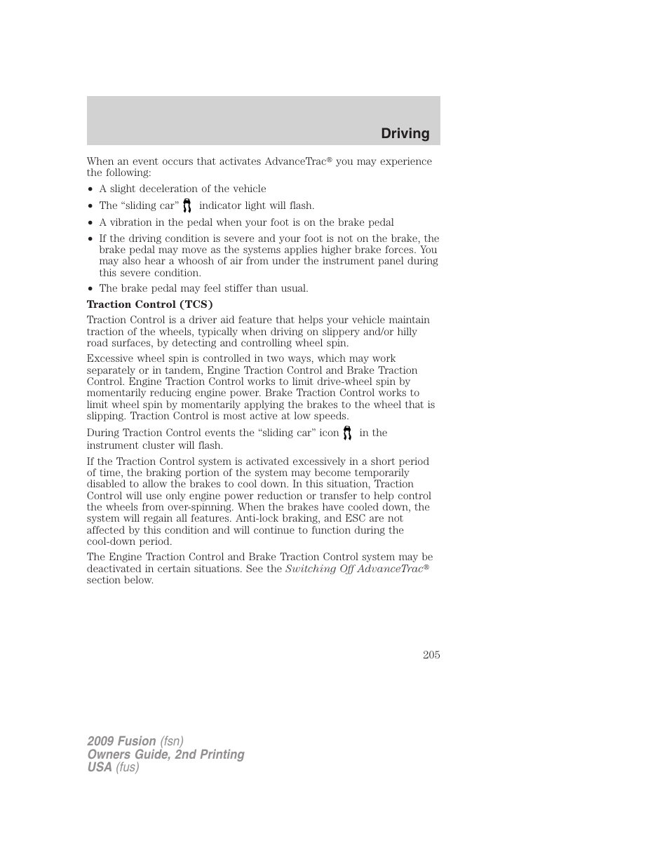 Driving | FORD 2009 Fusion v.2 User Manual | Page 205 / 314