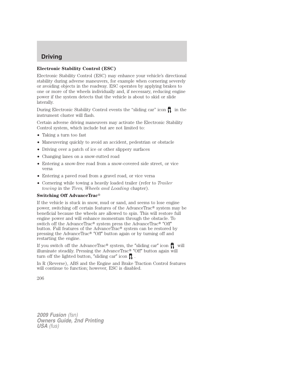 Driving | FORD 2009 Fusion v.2 User Manual | Page 206 / 314