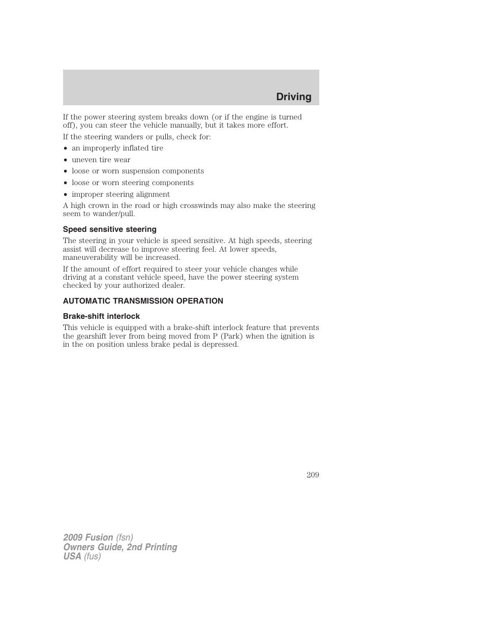 Speed sensitive steering, Automatic transmission operation, Brake-shift interlock | Transmission operation, Driving | FORD 2009 Fusion v.2 User Manual | Page 209 / 314