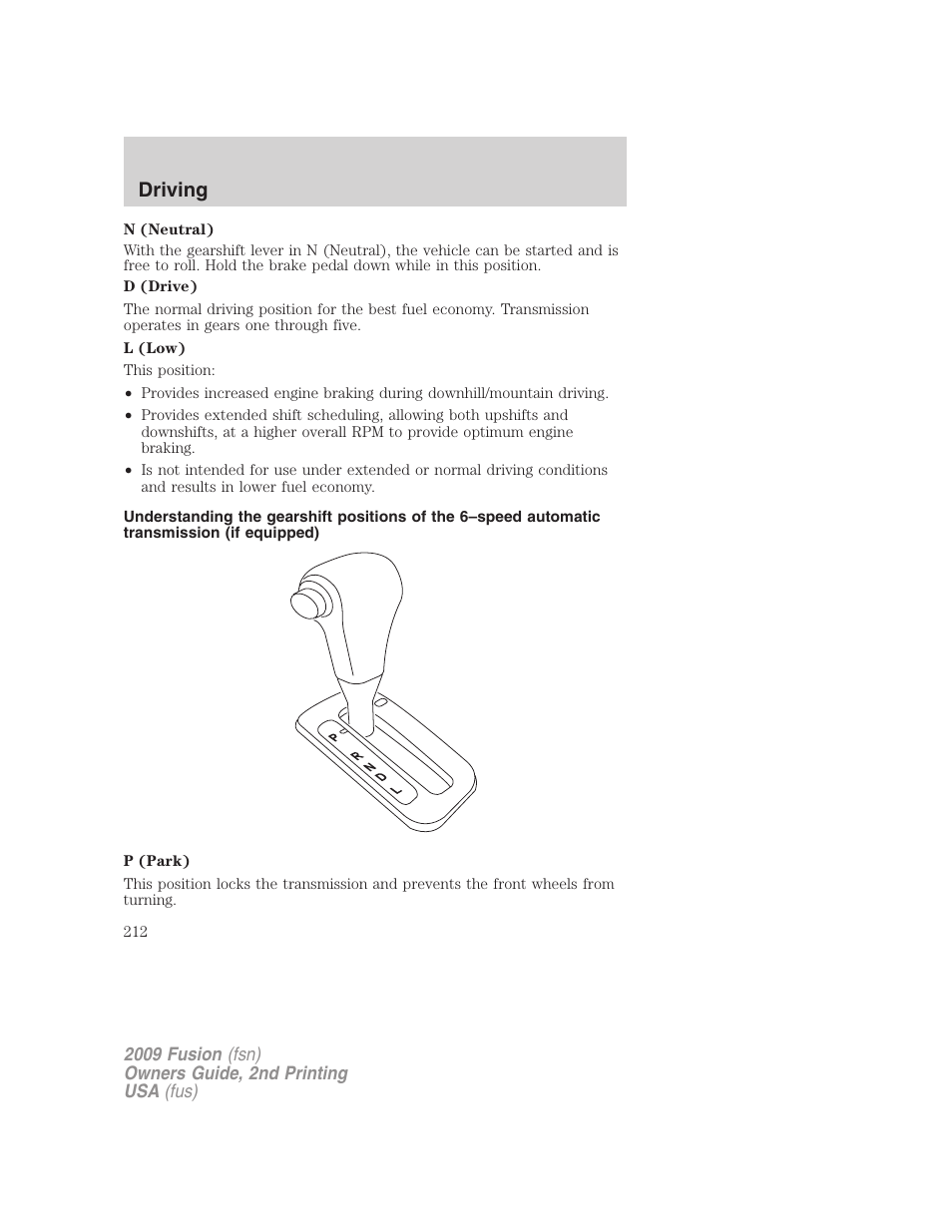 Driving | FORD 2009 Fusion v.2 User Manual | Page 212 / 314