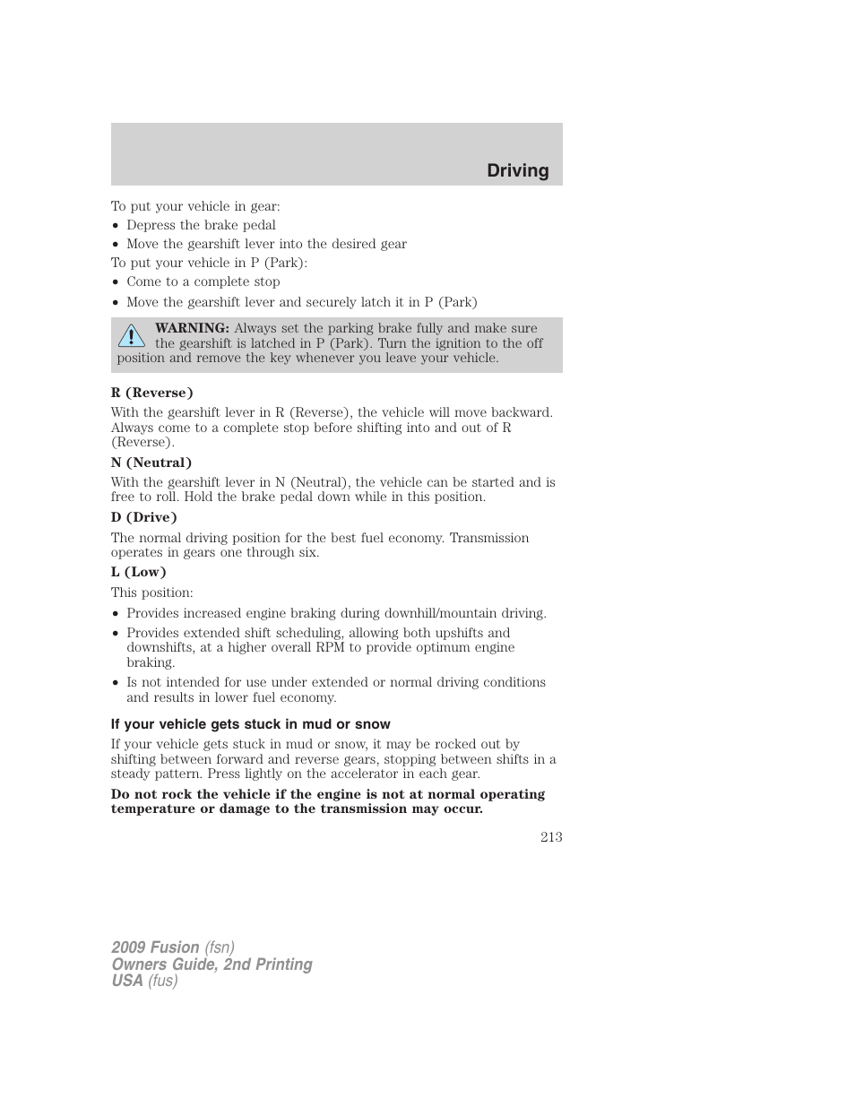 If your vehicle gets stuck in mud or snow, Driving | FORD 2009 Fusion v.2 User Manual | Page 213 / 314